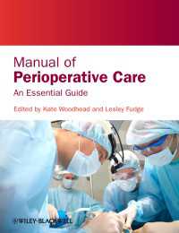 周術期ケア・マニュアル：基礎ガイド<br>Manual of Perioperative Care : An Essential Guide