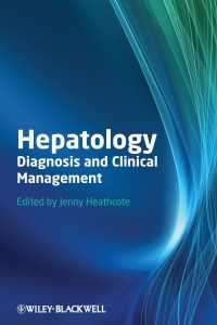 肝臓病学：診断と臨床管理<br>Hepatology : Diagnosis and Clinical Management