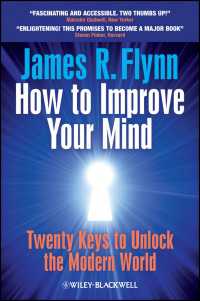 J. R. フリン著／批判的思考の鍵<br>How To Improve Your Mind : 20 Keys to Unlock the Modern World