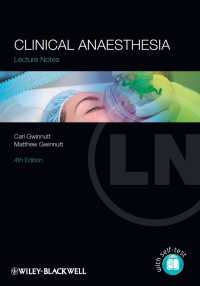 麻酔科学レクチャーノート（第４版）<br>Clinical Anaesthesia（4）