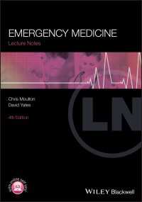 救急医療レクチャーノート（第４版）<br>Emergency Medicine（4）