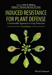 Induced Resistance for Plant Defense : A Sustainable Approach to Crop Protection（2）