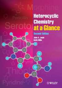 一目でわかるヘテロ環化学（第２版）<br>Heterocyclic Chemistry At A Glance（2）