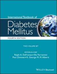 糖尿病：国際テキスト（第４版・全２巻）<br>International Textbook of Diabetes Mellitus（4）