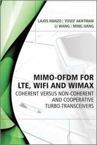 MIMO-OFDM for LTE, WiFi and WiMAX : Coherent versus Non-coherent and Cooperative Turbo Transceivers