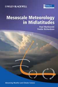 中緯度地域におけるメソスケール気象学<br>Mesoscale Meteorology in Midlatitudes