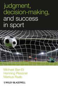 スポーツにおける判断・意思決定と成功<br>Judgment, Decision-making and Success in Sport