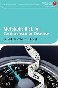 循環器疾患の代謝リスク<br>Metabolic Risk for Cardiovascular Disease
