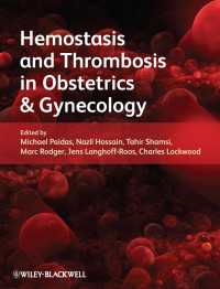 Hemostasis and Thrombosis in Obstetrics and Gynecology