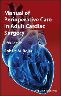 成人心臓外科手術の周術期ケアマニュアル（第５版）<br>Manual of Perioperative Care in Adult Cardiac Surgery（5）