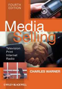 メディア販売（第４版）<br>Media Selling : Television, Print, Internet, Radio（4）