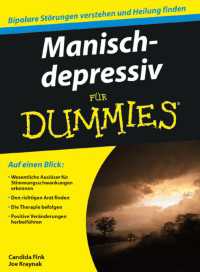 Manisch-depressiv f&uuml;r Dummies