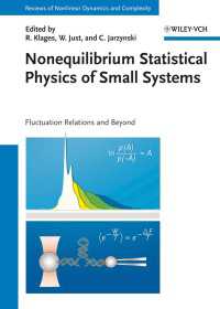 小さな系の非均衡統計物理学<br>Nonequilibrium Statistical Physics of Small Systems : Fluctuation Relations and Beyond
