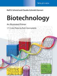 図解バイオテクノロジー入門（第２版）<br>Biotechnology : An Illustrated Primer