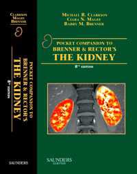 Brenner & Rector腎臓病学ポケット必携（第８版）<br>Pocket Companion to Brenner and Rector's The Kidney（2）