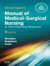 成人看護マニュアル（第７版）<br>Manual of Medical-Surgical Nursing Care - E-Book : Nursing Interventions and Collaborative Management（7）