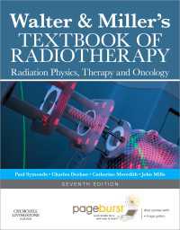 ウォルター＆ミラー放射線治療テキスト（第７版）<br>Walter and Miller's Textbook of Radiotherapy E-book : Radiation Physics, Therapy and Oncology（7）