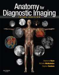 画像診断のための解剖学（第３版）<br>Anatomy for Diagnostic Imaging E-Book : Anatomy for Diagnostic Imaging E-Book（3）