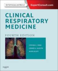 スピロ臨床呼吸器医学（第４版）<br>Clinical Respiratory Medicine E-Book : Expert Consult - Online and Print（4）