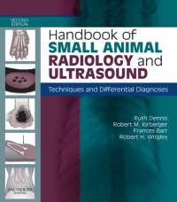 小動物画像・超音波診断ハンドブック（第２版）<br>Handbook of Small Animal Radiological Differential Diagnosis E-Book : Handbook of Small Animal Radiological Differential Diagnosis E-Book（2）