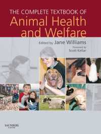 動物の保健・福祉テキスト<br>The Complete Textbook of Animal Health & Welfare E-Book : The Complete Textbook of Animal Health & Welfare E-Book