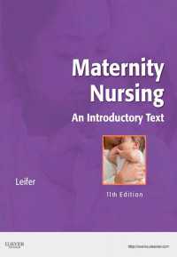 母性看護学：入門テキスト（第１１版）<br>Maternity Nursing : An Introductory Text（11）
