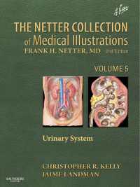 ネッター医学図譜コレクション（第２版）第５巻：泌尿器系<br>The Netter Collection of Medical Illustrations: Urinary System : Volume 5（2）