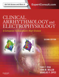 臨床不整脈・電気生理学：ブラウンワルド・コンパニオン（第２版）<br>Clinical Arrhythmology and Electrophysiology: A Companion to Braunwald's Heart Disease E-Book : Expert Consult: Online and Print（2）