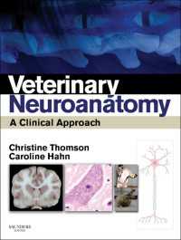 Veterinary Neuroanatomy : A Clinical Approach