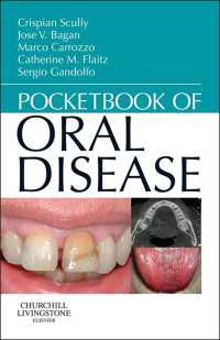 口腔疾患ポケットブック<br>Pocketbook of Oral Disease - E-Book : Pocketbook of Oral Disease - E-Book