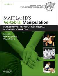 メイトランド脊柱マニピュレーション（第８版）<br>Maitland's Vertebral Manipulation : Management of Neuromusculoskeletal Disorders - Volume 1（8）