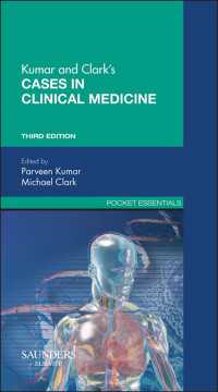 Kumar & Clark 臨床医学のケース処置（第３版）<br>Kumar & Clark's Cases in Clinical Medicine E-Book : Kumar & Clark's Cases in Clinical Medicine E-Book（3）