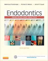 歯内治療学：原理と実践（第５版）<br>Endodontics - E-Book : Endodontics - E-Book（5）
