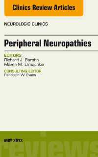Peripheral Neuropathies, An Issue of Neurologic Clinics