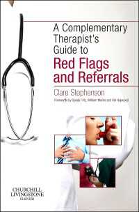 The Complementary Therapist's Guide to Red Flags and Referrals