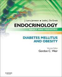 Endocrinology Adult and Pediatric: Diabetes Mellitus and Obesity E-Book（6）