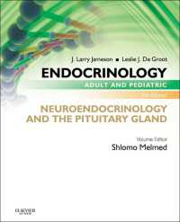 Endocrinology Adult and Pediatric: Neuroendocrinology and The Pituitary Gland E-Book（6）