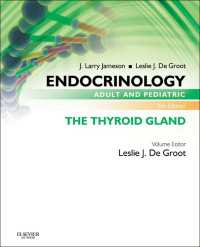 Endocrinology Adult and Pediatric: The Thyroid Gland（6）