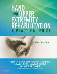 手と上肢のリハビリテーション（第４版）<br>Hand and Upper Extremity Rehabilitation : A Practical Guide（4）