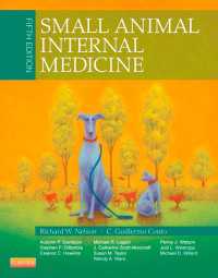 ネルソン小動物内科学（第５版）<br>Small Animal Internal Medicine - E-Book : Small Animal Internal Medicine - E-Book（5）