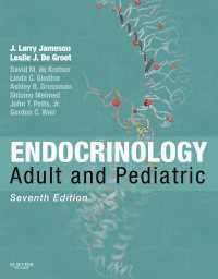 内分泌学：成人と小児（第７版・全２巻）<br>Endocrinology: Adult and Pediatric E-Book（7）