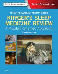 クライガー睡眠医学レビュー（第２版）<br>Kryger's Sleep Medicine Review E-Book : A Problem-Oriented Approach（2）