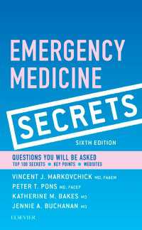 救急医療シークレット（第６版）<br>Emergency Medicine Secrets E-Book : Emergency Medicine Secrets E-Book（6）