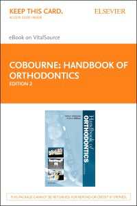歯科矯正学ハンドブック（第２版）<br>Handbook of Orthodontics E-Book : Handbook of Orthodontics E-Book（2）