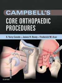キャンベル 主要な整形外科手順<br>Campbell's Core Orthopaedic Procedures E-Book