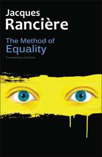 ジャック・ランシエール『平等の方法』（英訳）<br>The Method of Equality : Interviews with Laurent Jeanpierre and Dork Zabunyan