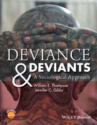 逸脱行動：社会学的アプローチ<br>Deviance and Deviants : A Sociological Approach