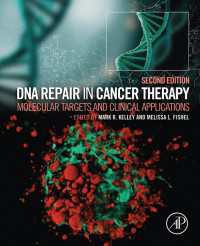 癌治療におけるDNA修復（第２版）<br>DNA Repair in Cancer Therapy : Molecular Targets and Clinical Applications（2）