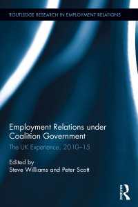 英国連立政権下の労使関係：2010-15年<br>Employment Relations under Coalition Government : The UK Experience, 2010-2015