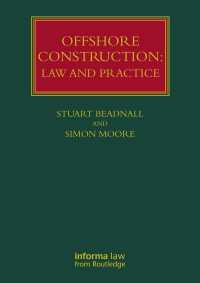 Offshore Construction : Law and Practice